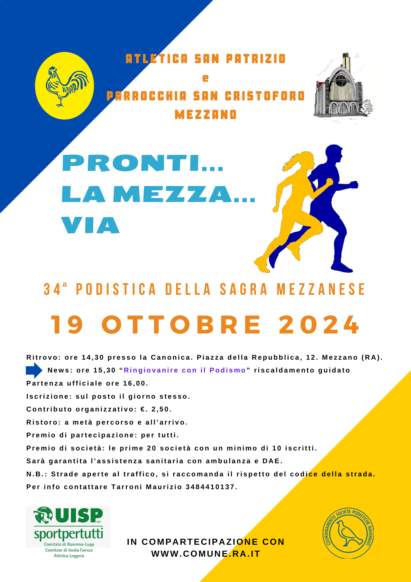 Mezzano 19/10/2024: Pronti... La mezza... Via